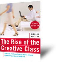 Rise of the Creative Class by Richard Florida