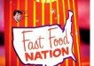 Fast Food Nation