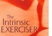 Intrinsic Exerciser