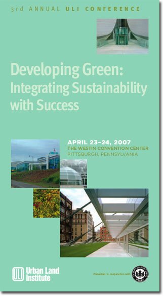 ULI Developing Green: Integrating Sustainability with Success conference